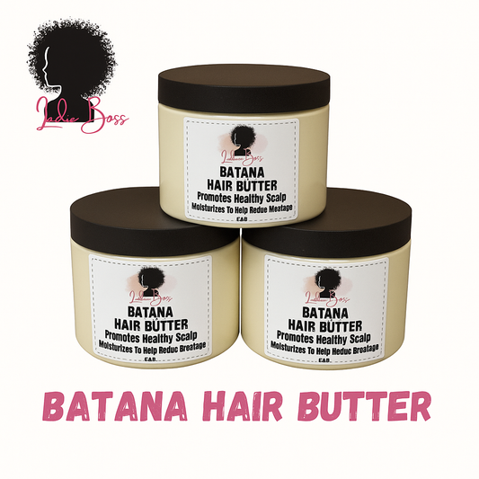 🌟 LadieBoss Batana Hair Butter – Growth, Strength & Moisture Blend